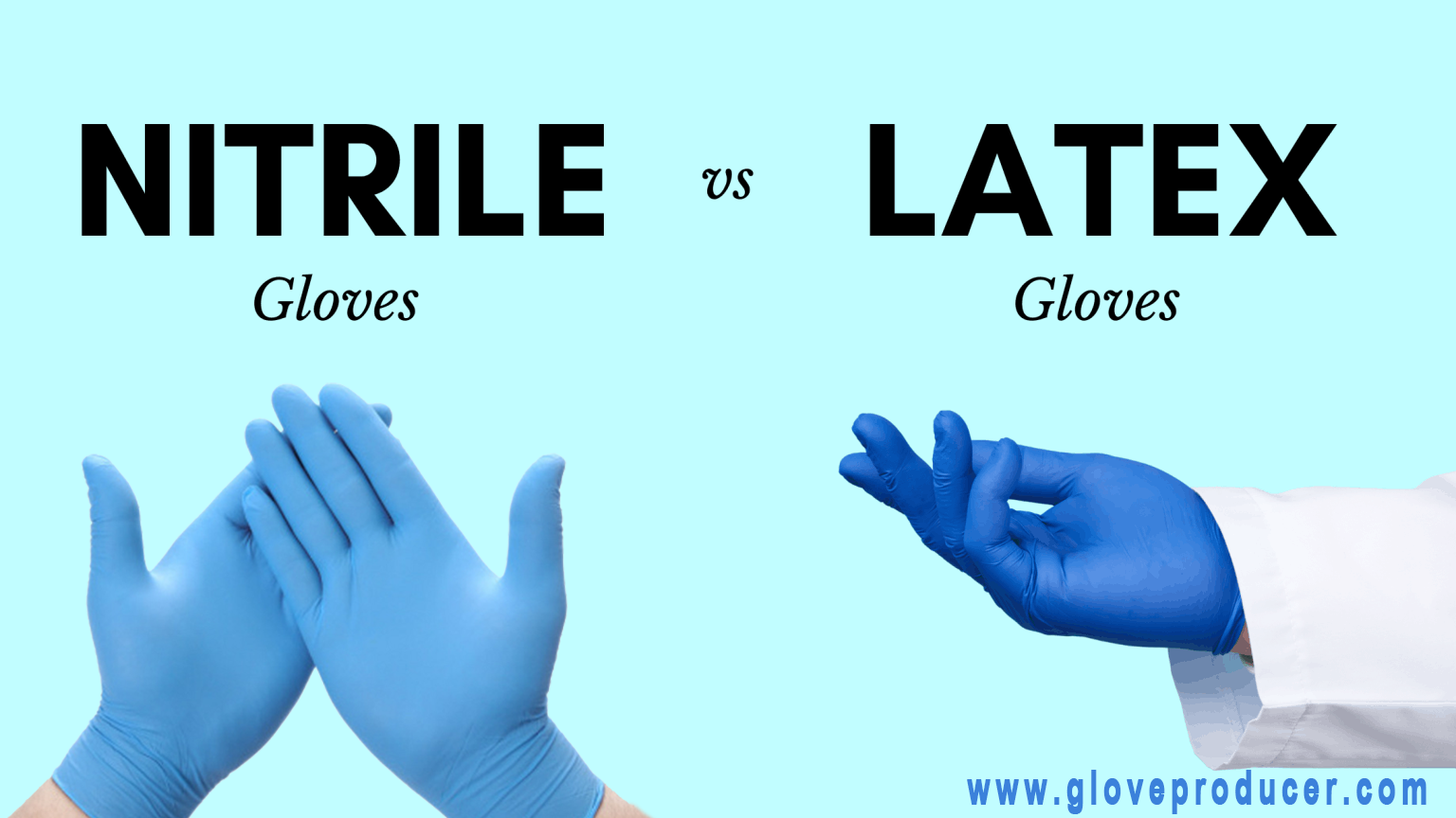 Nitrile Gloves vs Latex Gloves, which one better